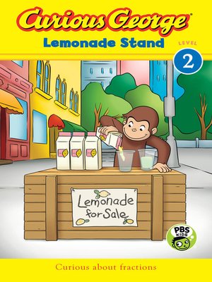 cover image of Curious George Lemonade Stand